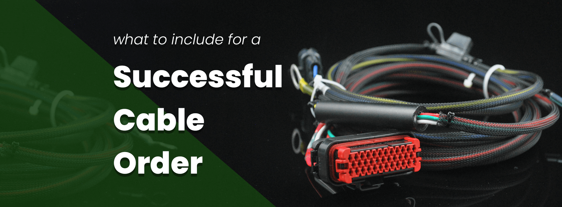 What to Include for a Successful Cable Order Header Image